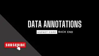 Data Annotations and Validations in MVC 5