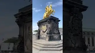 Золотой всадник в Дрездене 🐎 Goldener Reiter in Dresden 