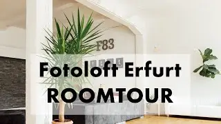 #LOFTTOUR - Roomtour Fotoloft Erfurt 2020