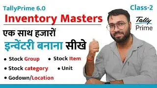 Inventory Stock Group, Category, Stock Item, Units, Godown/Location Multi Stock Group Item Creation