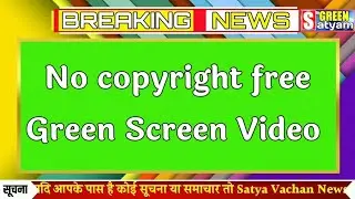 free breaking news green screen No copyright free