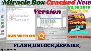 Miracle Thunder Edition V2.58 Crack 2019|Without Box|New Version Miracle 1000% Tested|Free Download