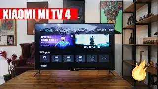 Xiaomi Mi TV 4 - 4K HDR 55 inch LED Unboxing and Hands On