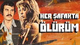Her Şafakta Ölürüm | FULL HD