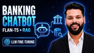 Build a Banking Chatbot with FLAN-T5 Fine-Tuning & Retrieval-Augmented Generation