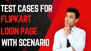 Flipkart Login Test Cases | @BeingAProgrammer |How to write test cases in Manual Testing|S/W testing