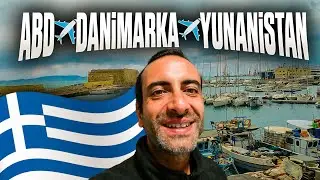 ABD'den Yunanistan'a Geldim, Avrupa Turu Başlasın! 🇬🇷