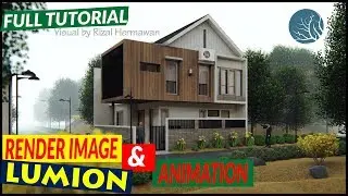 TUTORIAL LUMION 8 | RENDERING IMAGE AND ANIMATION IN LUMION