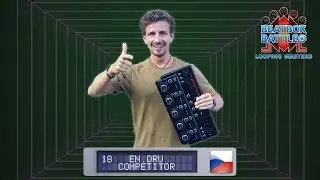 En.Dru from Czech Republic - Showcase - Beatbox Battle Looping Masters