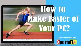 How to Fastest Laptop, Desktop on quick?