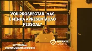 NUTRI, COMO ELABORAR A SUA AUTO APRESENTAÇÃO?