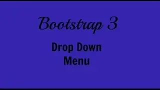 Bootstrap 3 - #3 Create DropDown Menu