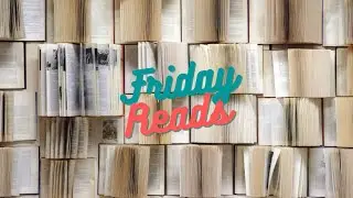 Friday Reads Live 09/06/2024
