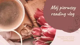 READING VLOG | 6dni z książką „Estrogen”| #ksiazka #readingvlog #czytam #books #booklovers