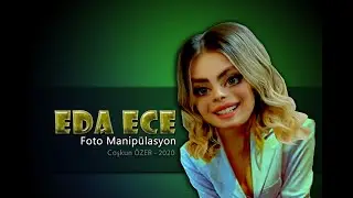 EDA ECE Manipülasyonu  #edaece