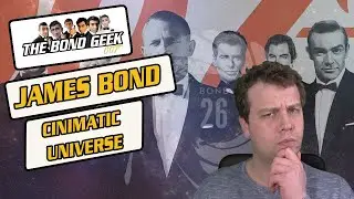 Exploring the Possibilities of a James Bond Cinematic Universe
