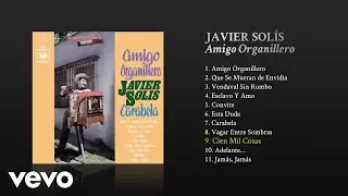 Javier Solís - Cien Mil Cosas (Cover Audio)