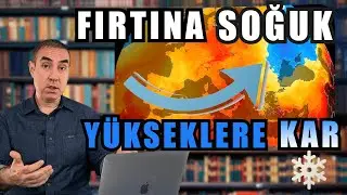 Fırtına, Soğuk, Yükseklere Kar | 16.10.2024