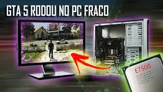 GTA 5 PC FRACO INTEL CORE 2 DUO, 3GB DE RAM.
