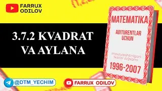 3.7.2 Kvadrat  va  aylana  |  36 - dars