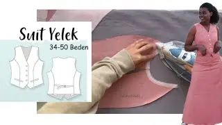 Suit Kadın Yelek Dikimi 1.Bölüm