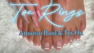 Trying on Toe Rings from Amazon #shoes #feet #heels