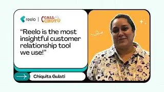 How Reelo's feedback system was used to enhance customer experiences | Chiquita Gulati, Call Chotu