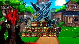 =AQW= How To Get Evolved Soul Ripper + Chained Rune Bonebreaker ! [/Join ArchPortal-Drops Boss]