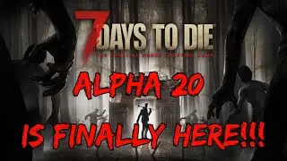 7 Days To Die ~ A20 Streamer Weekend Live Stream + Key Giveaway