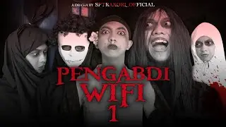 [DRAMA] PENGABDI WIFI 1