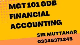 MGT 101 GDB Solution Spring 2022