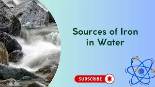 Sources of Iron in water