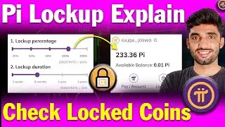 How to Check Pi Network Lockup Coins ? | Pi Network Lockup Settings | Pi Network Lockup Unlock Kare