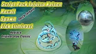Script Recall Spawn Efek Eliminasi Jujutsu Kaisen No Password Full Effect Full Sound