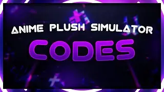 Anime Plush Similator Codes | GREAT STARTER PET (FREE WORKING 2022)