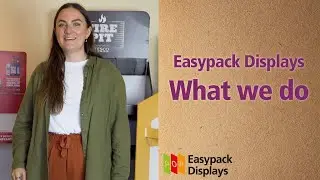 Easypack Displays - What We Do