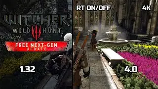 The Witcher 3 - Original vs Next Gen Graphics comparison | RTX ON / OFF | 30+ Location | 1.32 vs 4.0