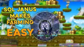 Sol Janus Is AMAZING. Maximizing Your Farming Rates | MapleStory