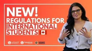 Study in Canada: New Regulations for International Students