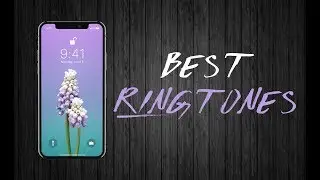 Best Ringtones | APRIL 2018 | Popular Music | Download Link |