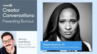 Creator Conversations: Preventing Burnout