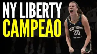 New York Liberty são as CAMPEÃS 2024 da WNBA