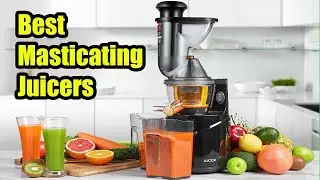 ??10 Best Masticating Juicers in Amazon