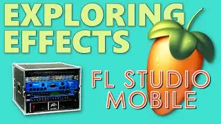 Effects Rack Explored - Master Music Production Techniques for Producers in FL Studio Mobile 🎛️🎶