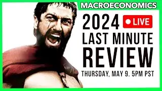 AP Macro LIVE Last-Minute Review