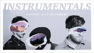 Garden City Movement - Terracotta (Instrumental)