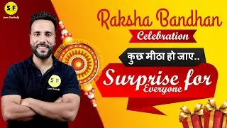 Happy Raksha Bandhan | इस राखी कुछ मीठा हो जाए Surprise for Everyone by Ashu Sir Science and Fun