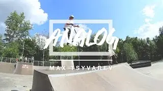 MAX TSYVAREV | edit 2016