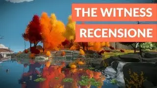 The Witness recensione ITA • Ridble