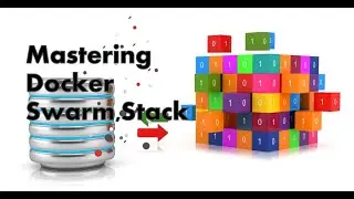 Docker Swarm Docker Stack Docker Compose  Services 